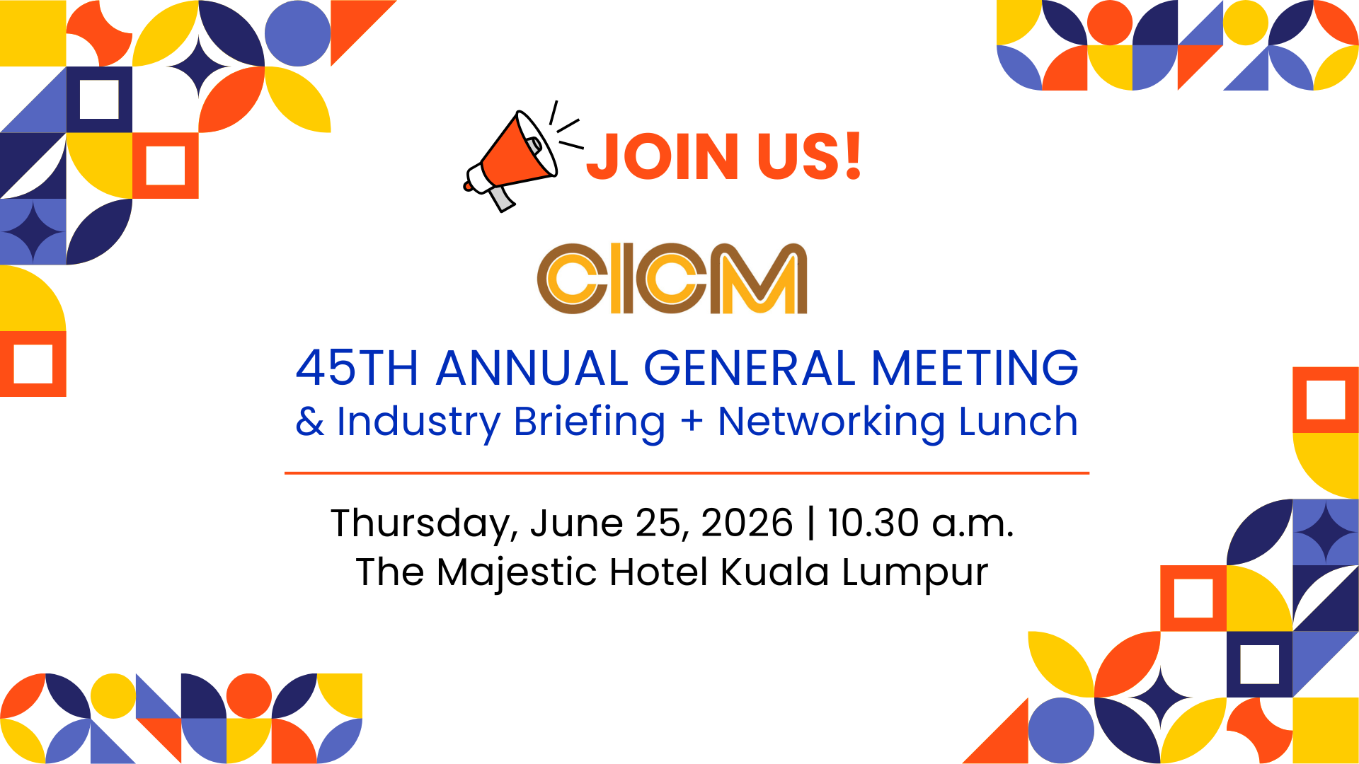 CICM 45th Annual General Meeting